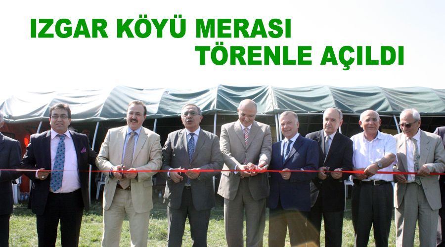Izgar Köyü Merası törenle açıldı 