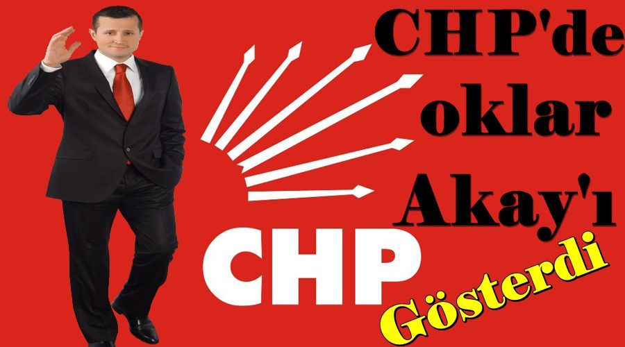 CHP üyeleri “Akay” dedi