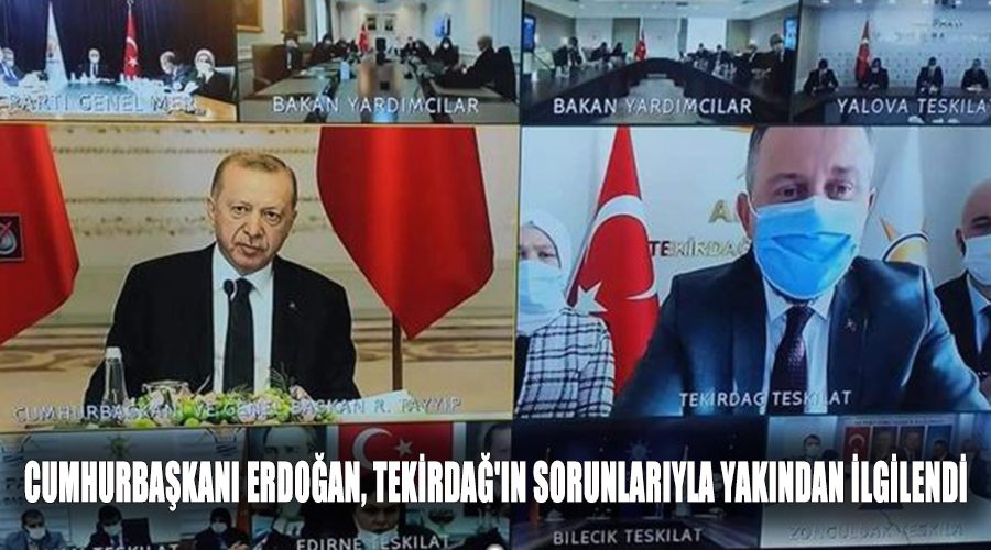 Cumhurbaşkanı Erdoğan, Tekirdağ