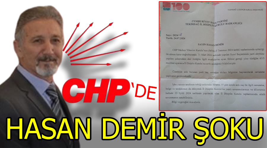 CHP’de Hasan Demir şoku