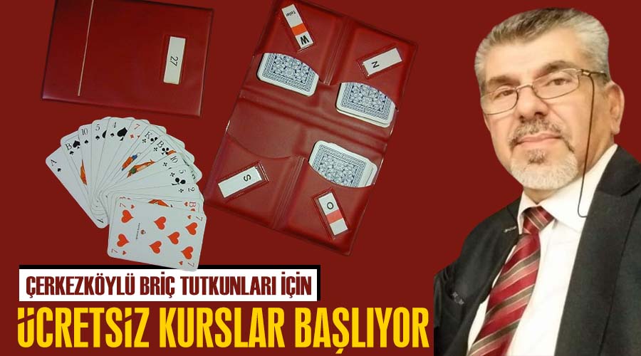 Çerkezköylü briç tutkunları için ücretsiz kurslar başlıyor