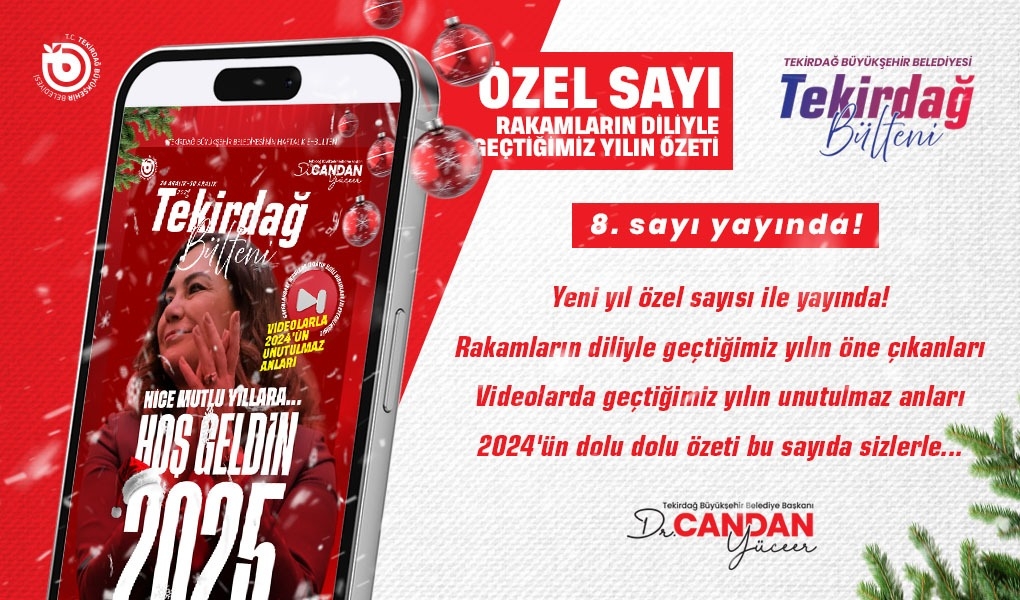 Tekirdağ Bülteni’nin 8. sayısı yeni yıl konseptiyle yayınlandı