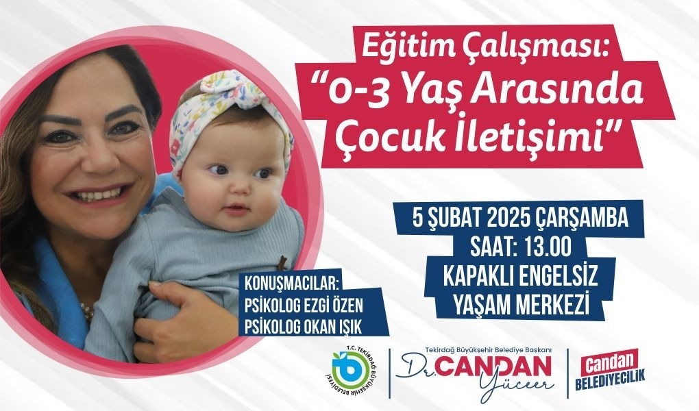 Büyükşehir'den ‘0-3 Yaş Arasında Çocuk İletişimi’ eğitimi