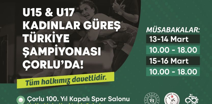 Çorlu, U15 & U17 Kadınlar Güreş Türkiye Şampiyonası’na ev sahipliği yapıyor    