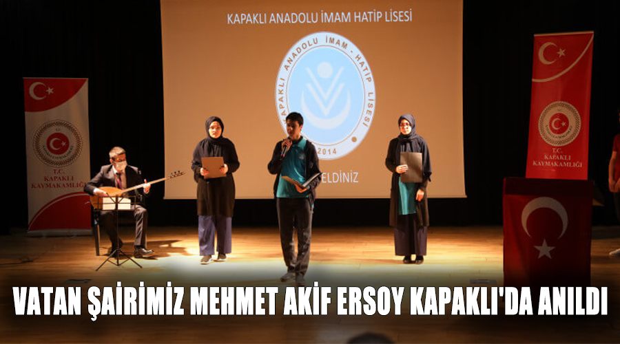 Vatan şairimiz Mehmet Akif Ersoy Kapaklı
