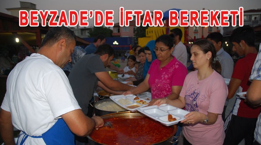 Beyzade’de iftar bereketi  