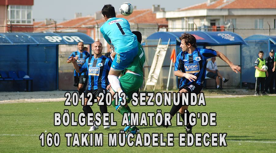 2012-2013 sezonunda Bölgesel Amatör Lig