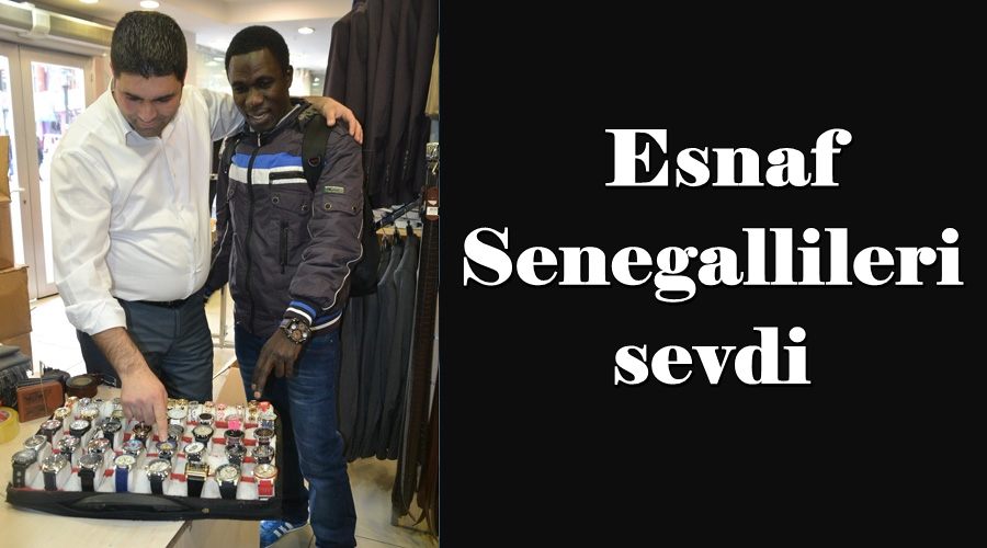 Esnaf Senegallileri sevdi