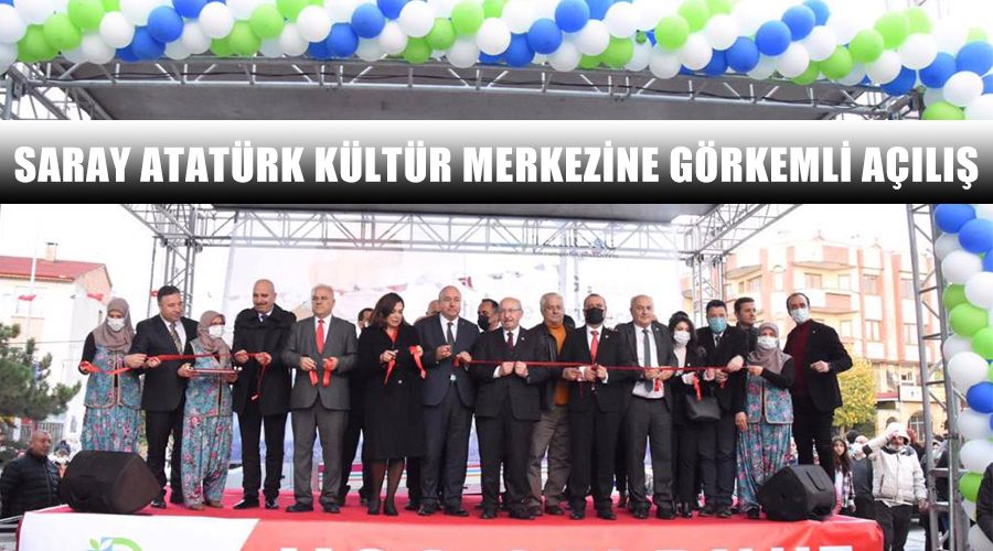 Saray Atatürk Kültür Merkezine görkemli açılış